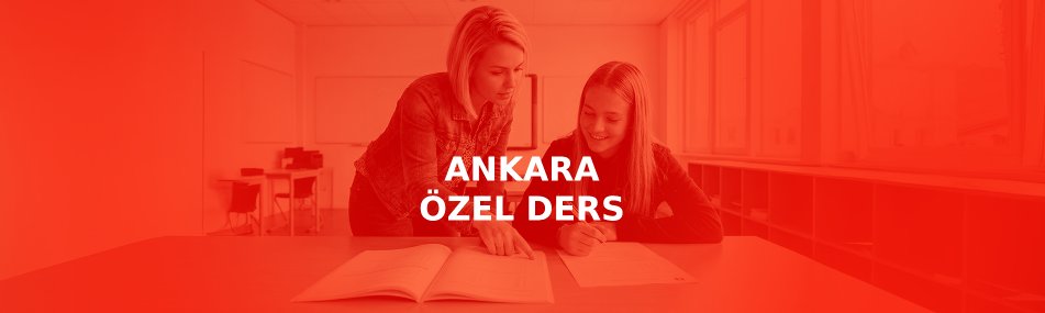 Ankara Özel Ders