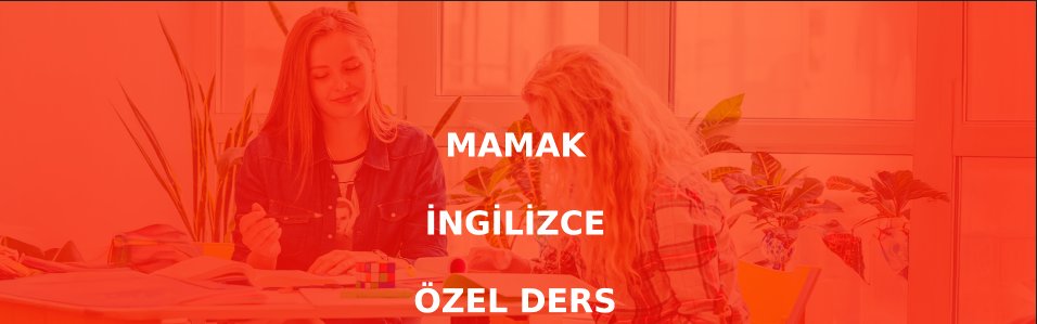 Mamak İngilizce Özel Ders