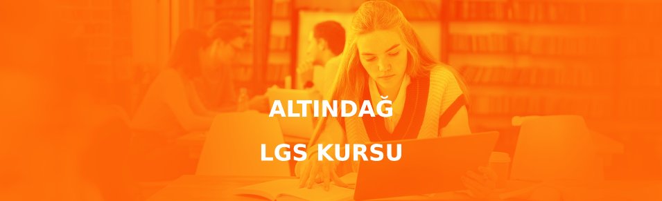 Altındağ LGS Kursu