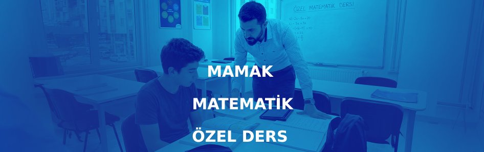 Mamak Matematik Özel Ders