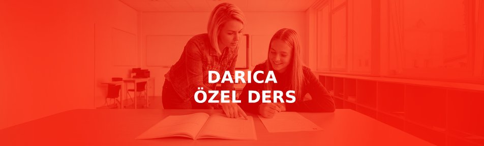 Darıca Özel Ders