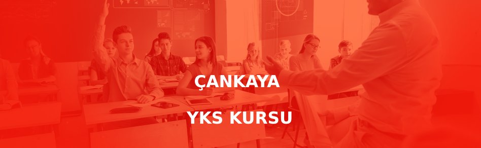 Çankaya YKS Kursu