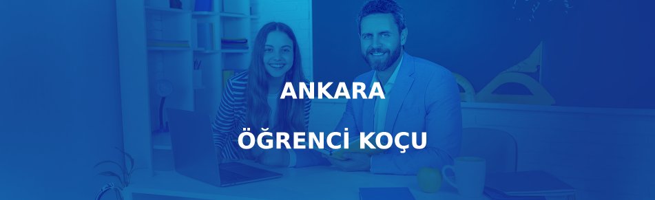 Ankara Öğrenci Koçu