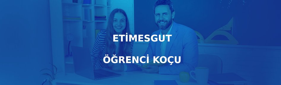 Etimesgut Öğrenci Koçu